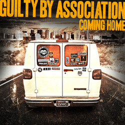 Guilty By Association - Coming Home