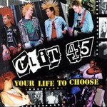 Clit 45 - Your Life To Choose