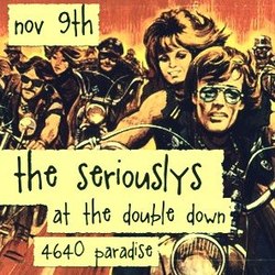 The Seriouslys flyer
