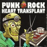 Punk Rock Heart Transplant