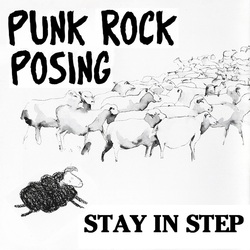 Punk Rock Posing - Stay In Step picture
