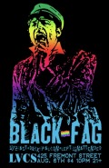Black Fag @ LVCS flier