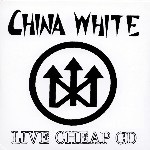 China White - Live Cheap CD