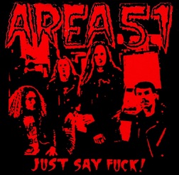 Area 51 - Just Say Fuck! cassette cover