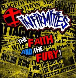 Infirmities - The Faith And The Fury! cover