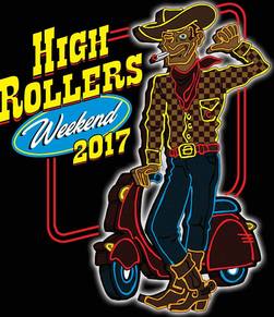High Rollers Weekend 2017 flyer