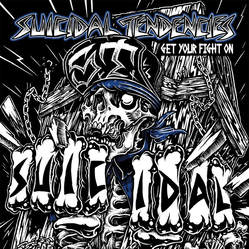 Suicidal Tendencies - Get Your Fight On! cover art