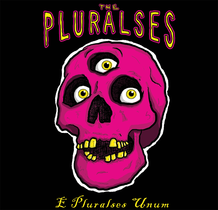 The Pluralses - E Pluralses Unum cover
